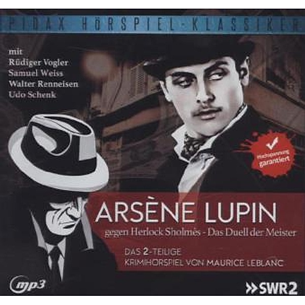 Arsène Lupin gegen Herlock Sholmès - Das Duell der Meister, 1 MP3-CD, Maurice Leblanc
