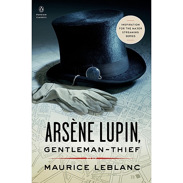 Arsène Lupin, Gentleman-Thief, Maurice Leblanc