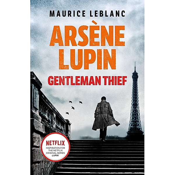 Arsène Lupin, Gentleman-Thief, Maurice Leblanc