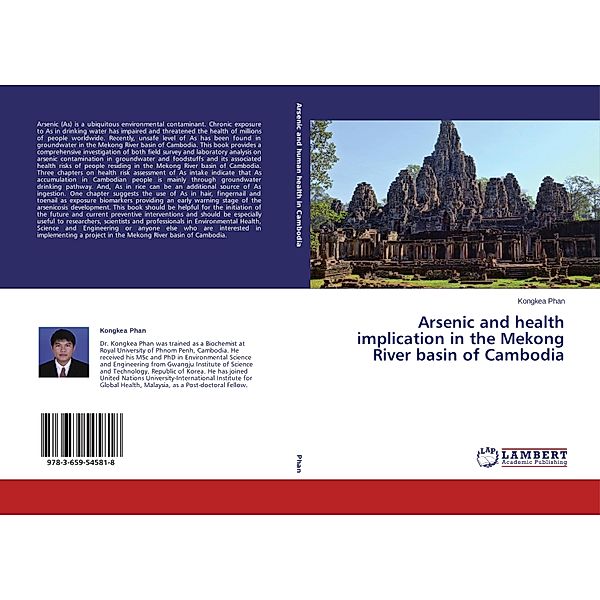 Arsenic and health implication in the Mekong River basin of Cambodia, Kongkea Phan