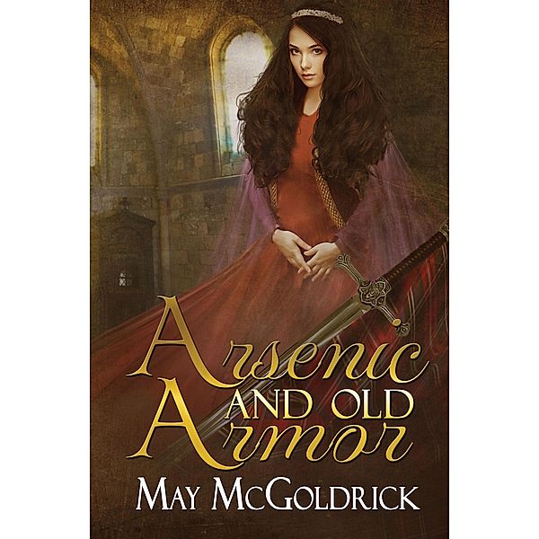 Arsenic and Old Armor, May McGoldrick