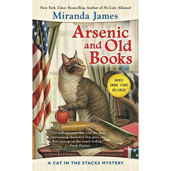 Arsenic and Old Books / Cat in the Stacks Mystery Bd.6, Miranda James