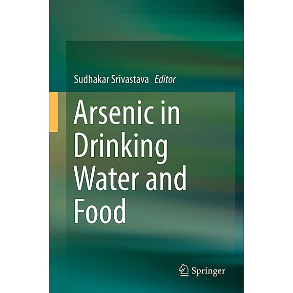 Arsenic in Drinking Water and Food
