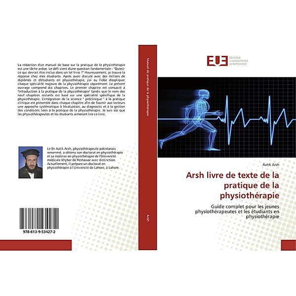 Arsh livre de texte de la pratique de la physiothérapie, Aatik Arsh
