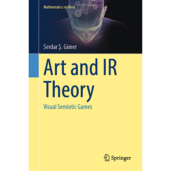 Art and IR Theory, Serdar S. Güner