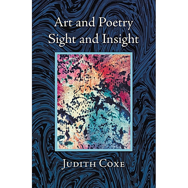 Art and Poetry, Judith Coxe
