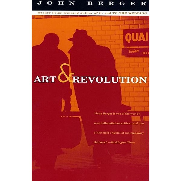 Art and Revolution / Vintage International, John Berger