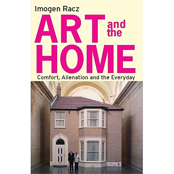 Art and the Home, Imogen Racz