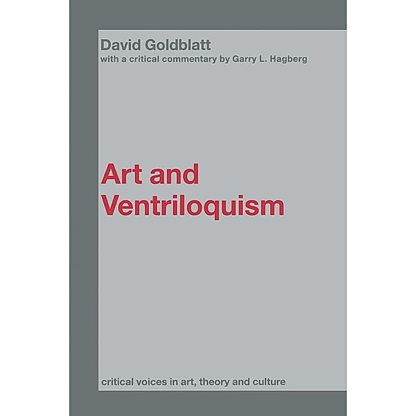 Art and Ventriloquism, David Goldblatt