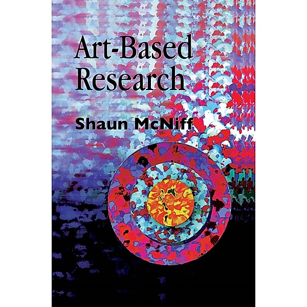 Art-Based Research, Shaun Mcniff