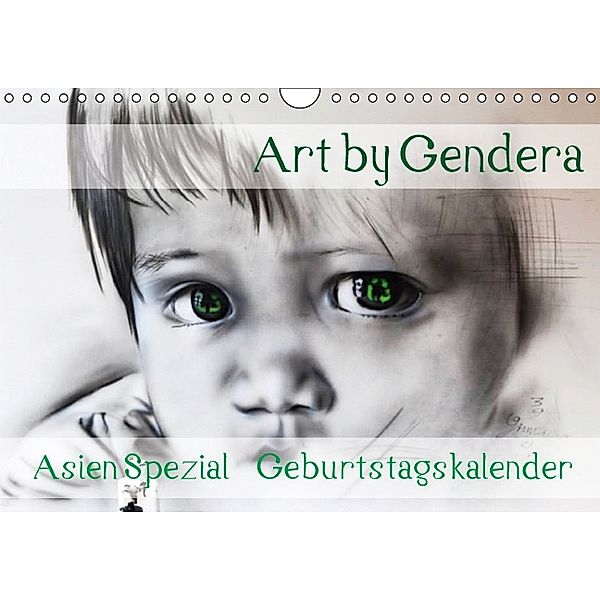 Art by Gendera - Asien Spezial Geburtstagskalender (Wandkalender immerwährend DIN A4 quer), Stefanie Gendera