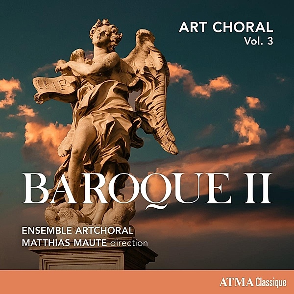 Art choral Volume 3, Baroque II, Ventura, Maute, Ensemble ArtChoral