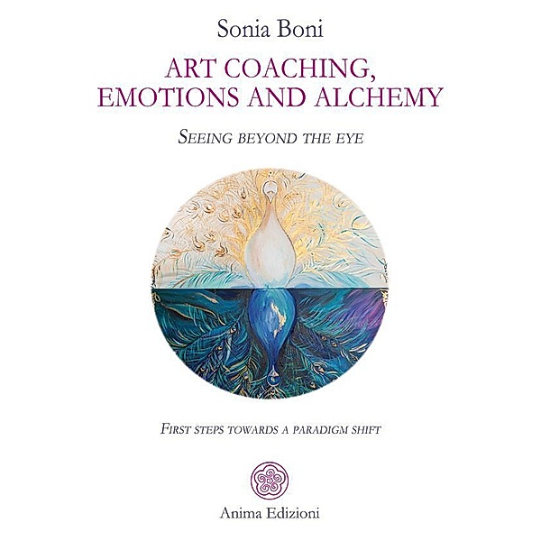 Art coaching, emotions and alchemy, Sonia Boni