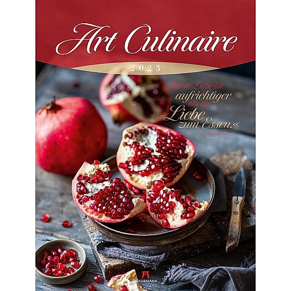 Art Culinaire Kalender 2023, Ackermann Kunstverlag