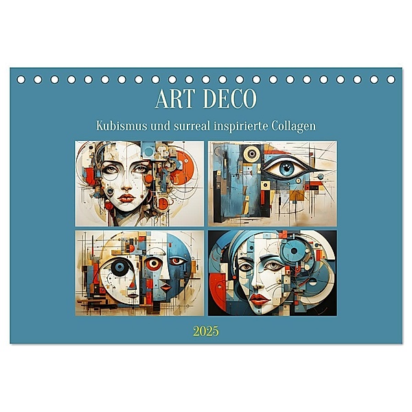 Art Deco. Kubismus und surreal inspirierte Collagen (Tischkalender 2025 DIN A5 quer), CALVENDO Monatskalender, Calvendo, Rose Hurley