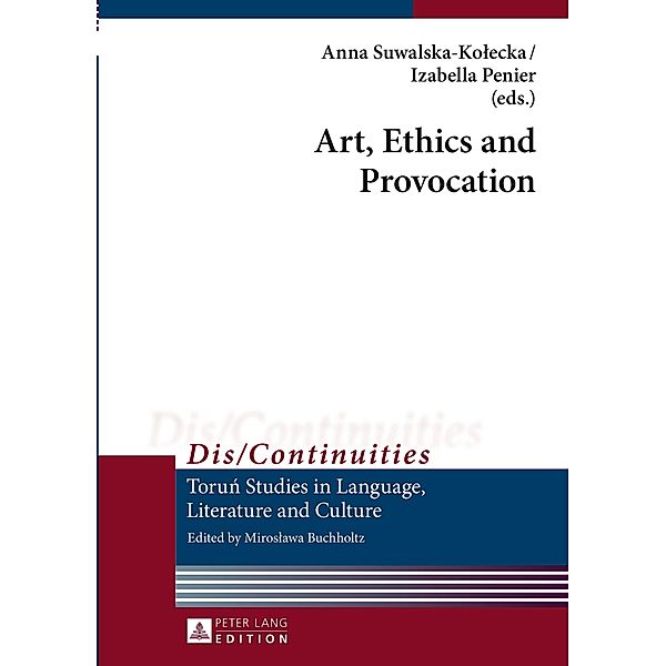 Art, Ethics and Provocation