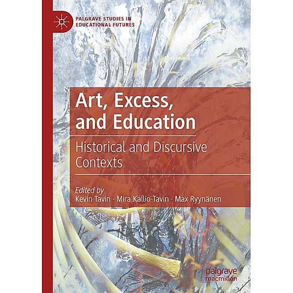 Art, Excess, and Education