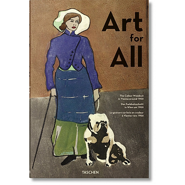 Art for All. The Colour Woodcut in Vienna around 1900. Kunst für alle. Der Farbholzschnitt in Wien um 1900