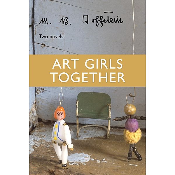 Art Girls Together, M. B. Goffstein