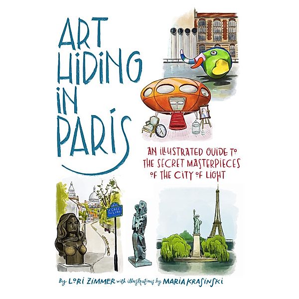 Art Hiding in Paris, Lori Zimmer