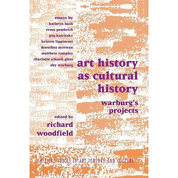 Art History as Cultural History, Richard Woodfield