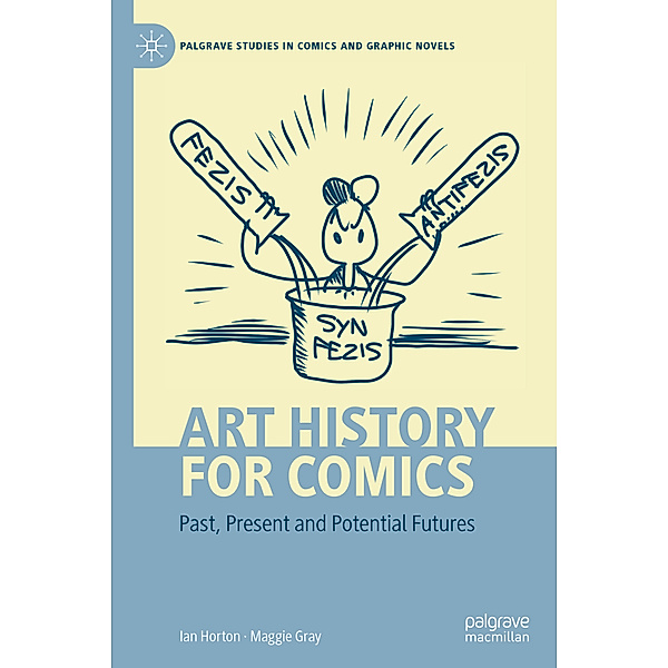 Art History for Comics, Ian Horton, Maggie Gray