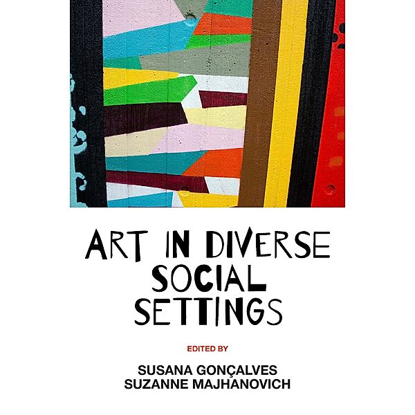 Art in Diverse Social Settings, Susana Goncalves