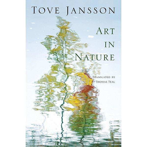 Art in Nature, Tove Jansson