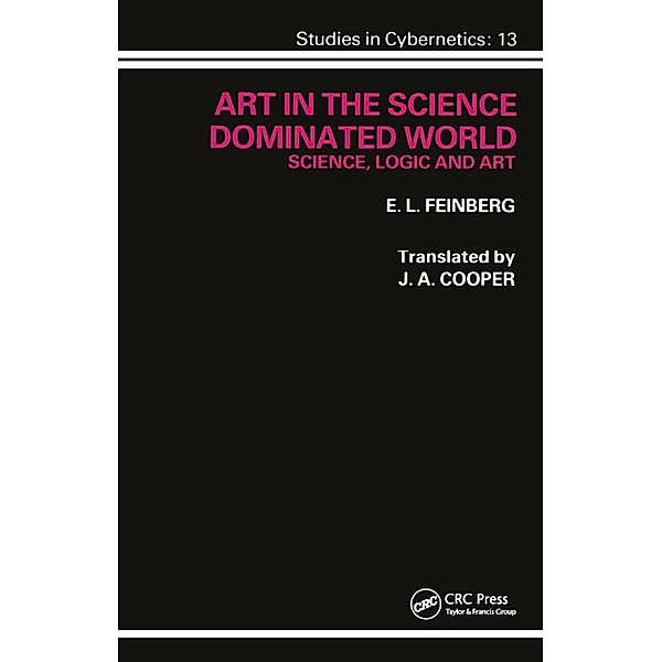 Art in the Science Dominated World, E. L. Feinberg