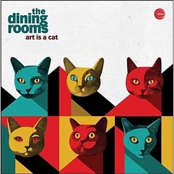 Art Is A Cat (Vinyl), The Dining Rooms