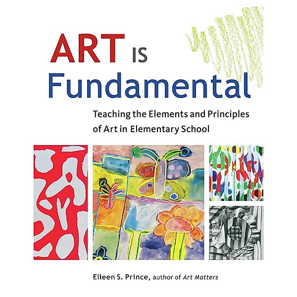 Art Is Fundamental, Eileen S. Prince