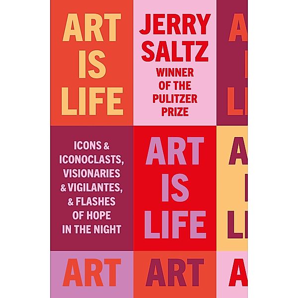 Art is Life, Jerry Saltz