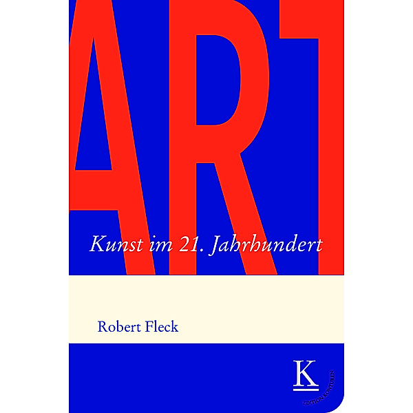 ART. Kunst im 21. Jahrhundert, Robert Fleck