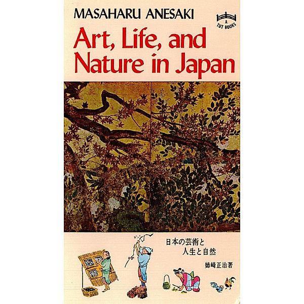 Art, Life & Nature in Japan, Masaharu Anesaki