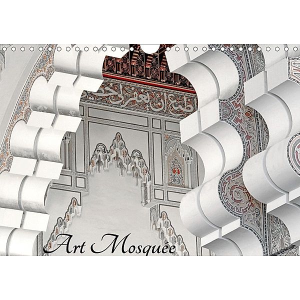 Art Mosquée (Calendrier mural 2021 DIN A4 horizontal), Patrice Thébault