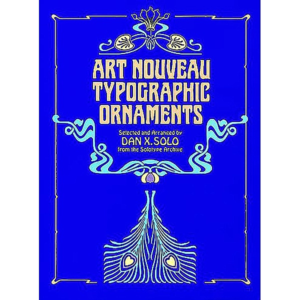 Art Nouveau Typographic Ornaments / Dover Pictorial Archive