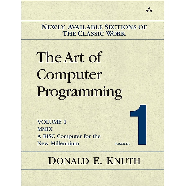 Art of Computer Programming, Volume 1, Fascicle 1, The, Donald E. Knuth