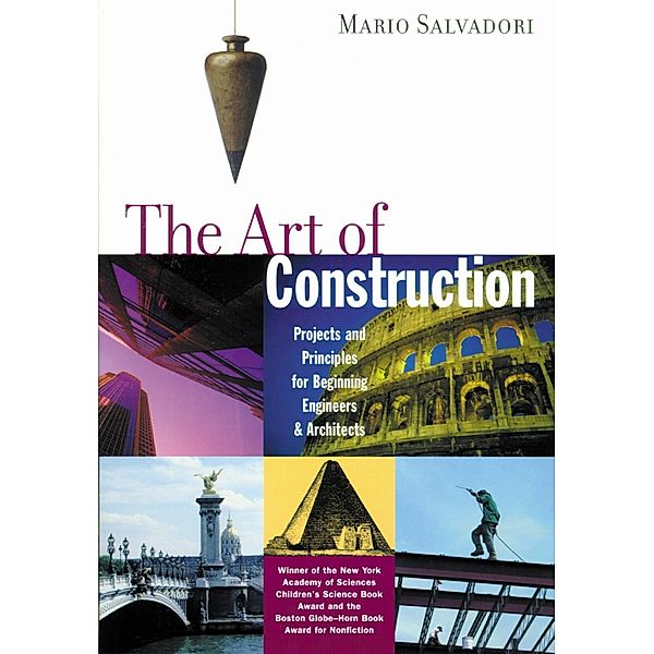 Art of Construction, Mario Salvadori