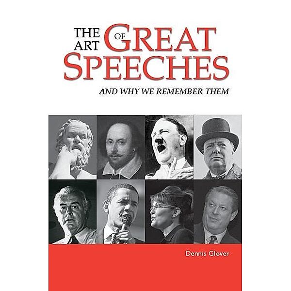 Art of Great Speeches, Dennis Glover