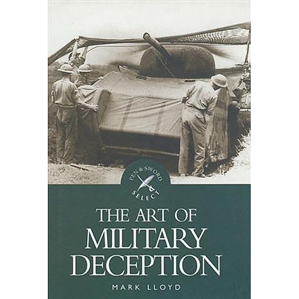 Art of Military Deception, Mark Lloyd