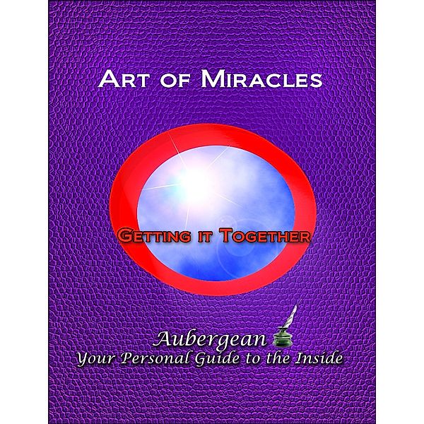 Art of Miracles / Aubergean, Aubergean