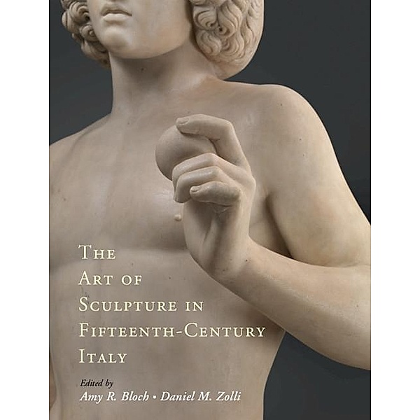 Art of Sculpture in Fifteenth-Century Italy