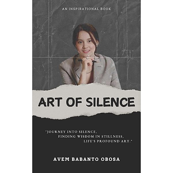 Art of Silence, Avem Babanto Obosa