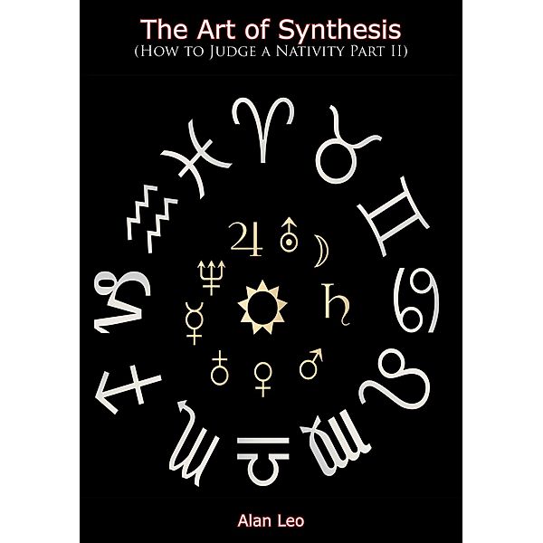 Art of Synthesis / Barakaldo Books, Alan Leo
