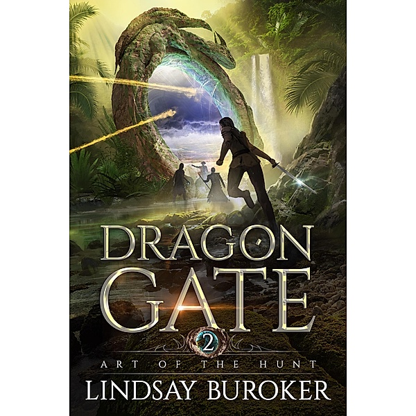 Art of the Hunt (Dragon Gate, #2) / Dragon Gate, Lindsay Buroker