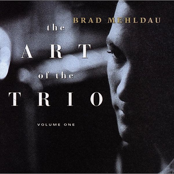 Art Of The Trio Vol.1,The, Brad Mehldau