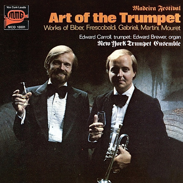Art Of The Trumpet, Edward Carroll, Edward Brewer, New York Trumpet Ens
