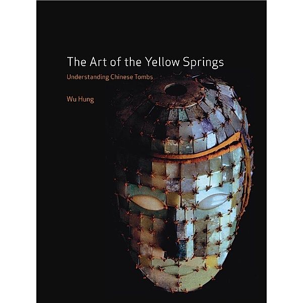 Art of the Yellow Springs, Hung Wu Hung