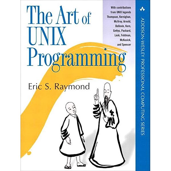 Art of UNIX Programming, The, Eric S. Raymond