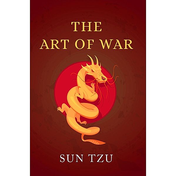 Art of War, Tzu Sun Tzu